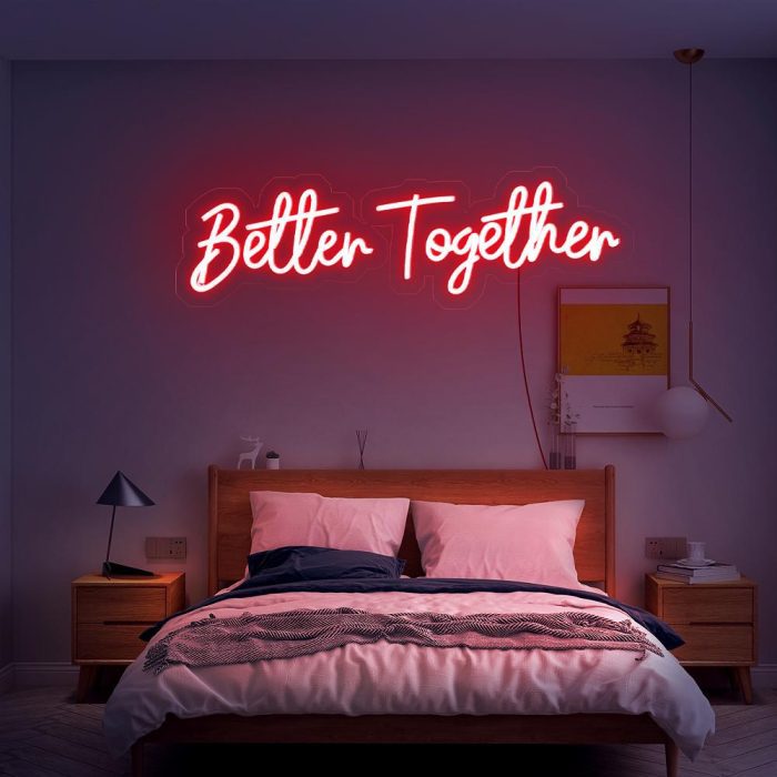 better together red led neon signs