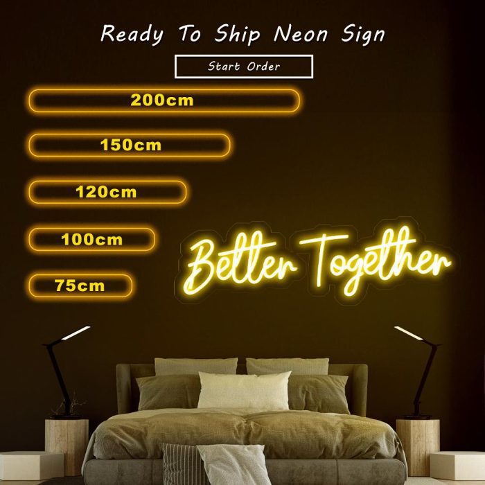 better together size led neon signs