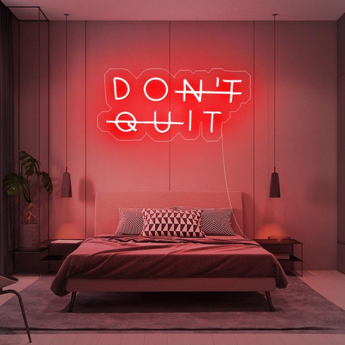 don t quit red led neon signs