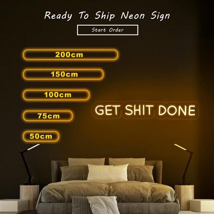 get shit done size led neon signs