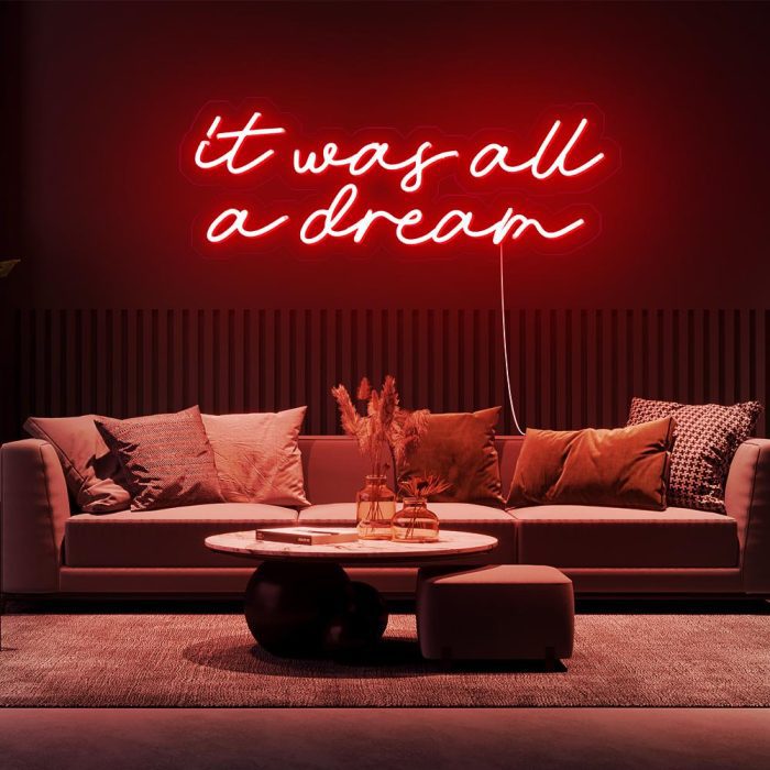 it was all a dream 2 light red led neon signs