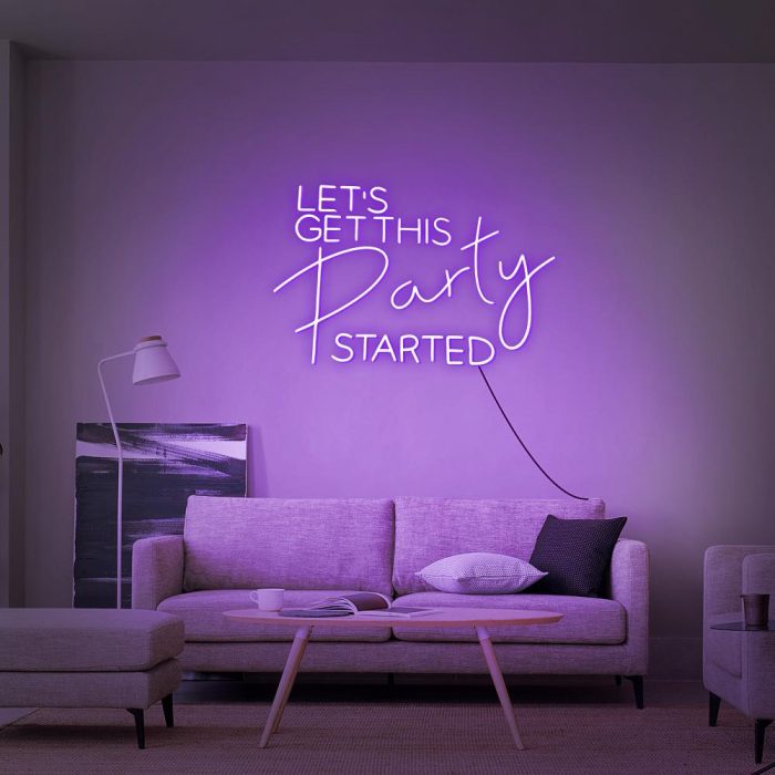 let get this party started purple led neon signs