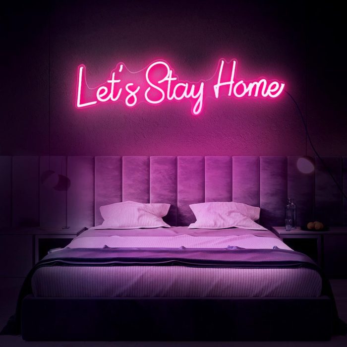 let stay home pink led neon signs