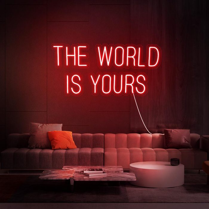 the world is yours red led neon signs