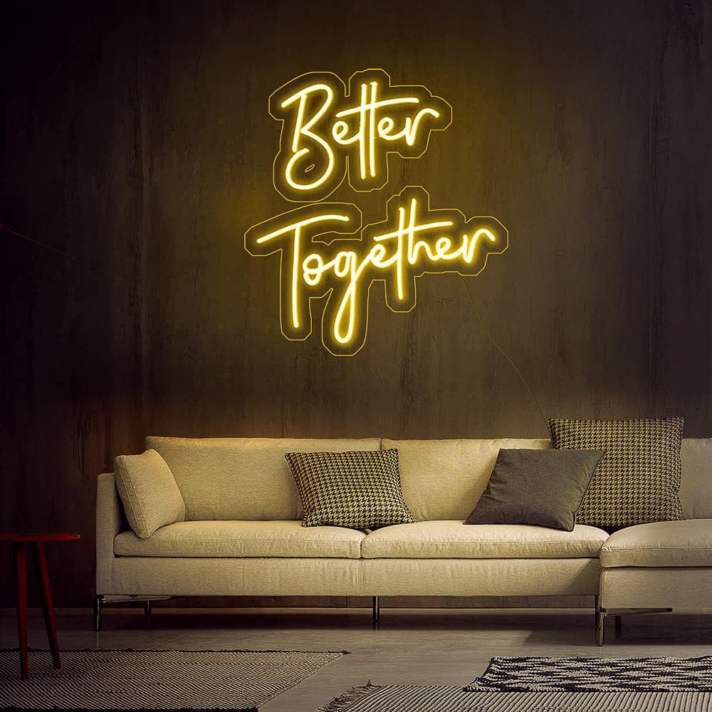 better together neon sign yellow
