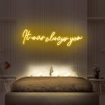 it was always you neon sign yellow