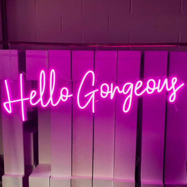 hello gorgeous neon sign