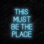 this must be the place neon sign light blue