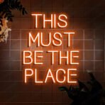 this must be the place neon sign orange