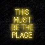 this must be the place neon sign yellow